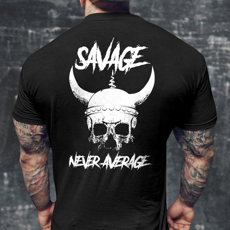 Livereid Savage Never Average Printed Letter Basic T-shirt - Livereid