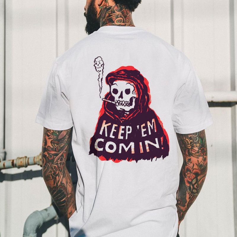 Keep'em Comin! Printed Men's Skull Casual T-shirt - Krazyskull
