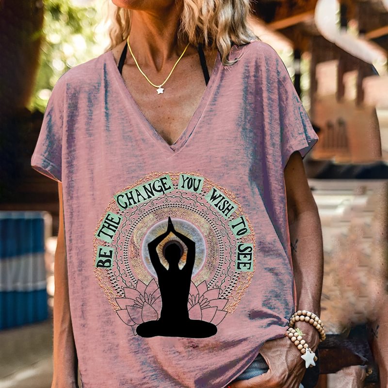 Be The Change You Wish To See Yoga Lady Graphic Tees