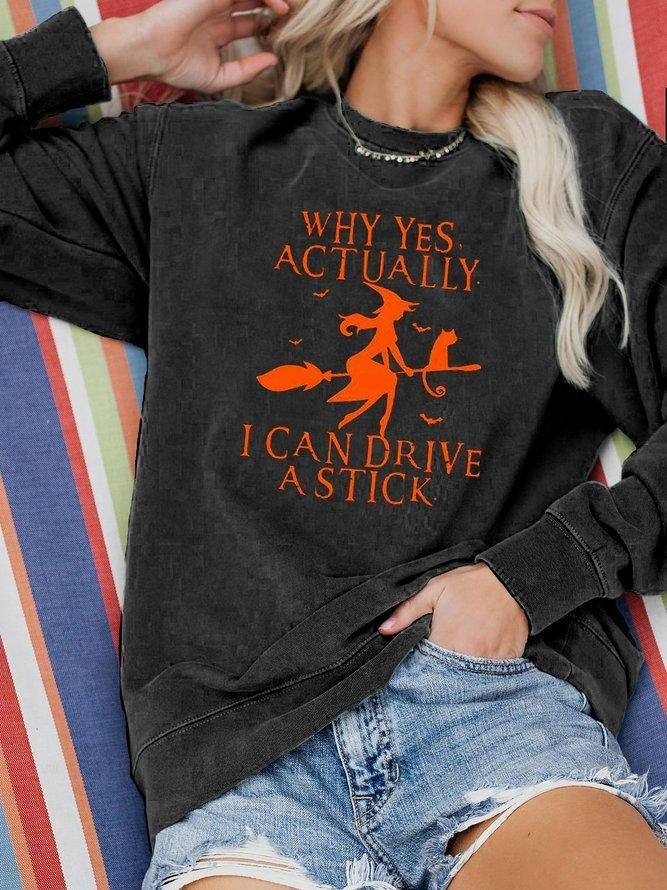 Yes I Can Drive Stick Sweatshirt Halloween Crew Neck Long Sleeve Top-Mayoulove