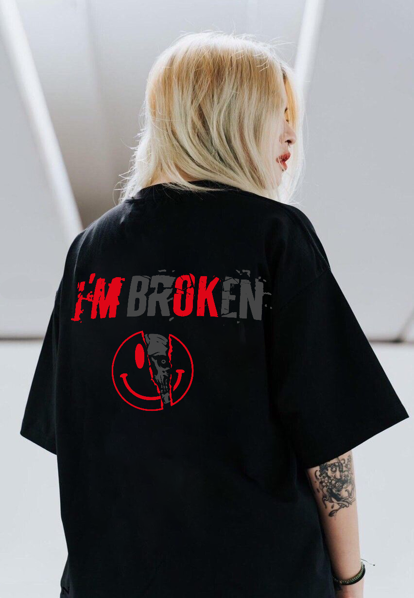 I'm Broken Letters Printing Women's T-shirt - Krazyskull