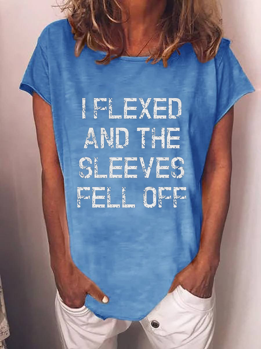 Women's I Flexed And The Sleeves Fell Off T-shirt1
