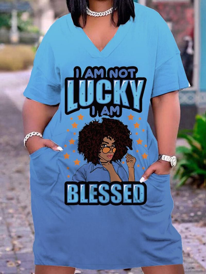 I Am Not Lucky I Am Blessed Printing V-neck Casual Plus Size Dress With Pockets