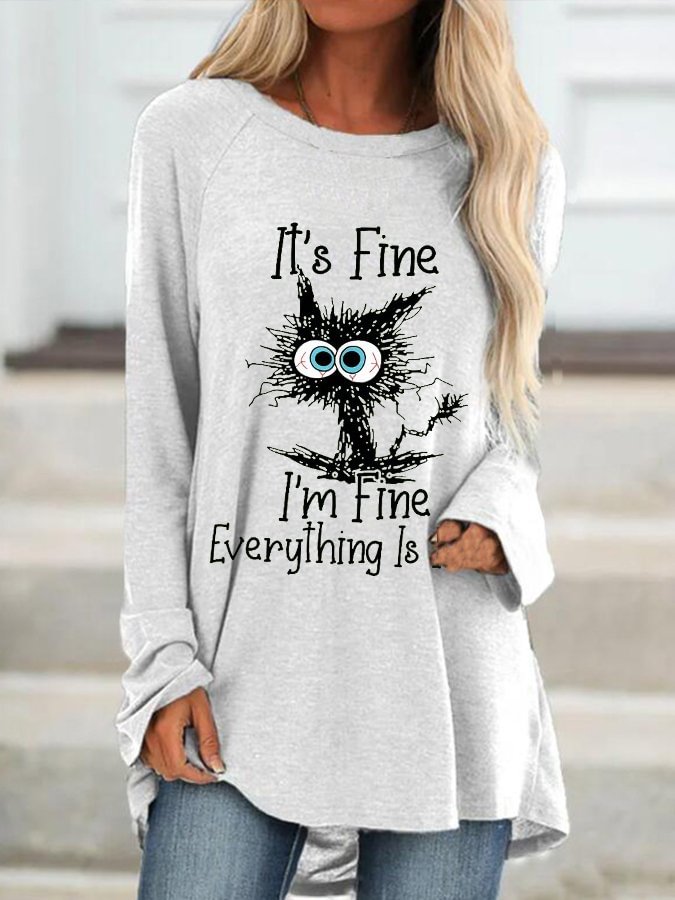 Women's It's Fine I'm Fine Everything Is Fine Printed Long Sleeve T-Shirt