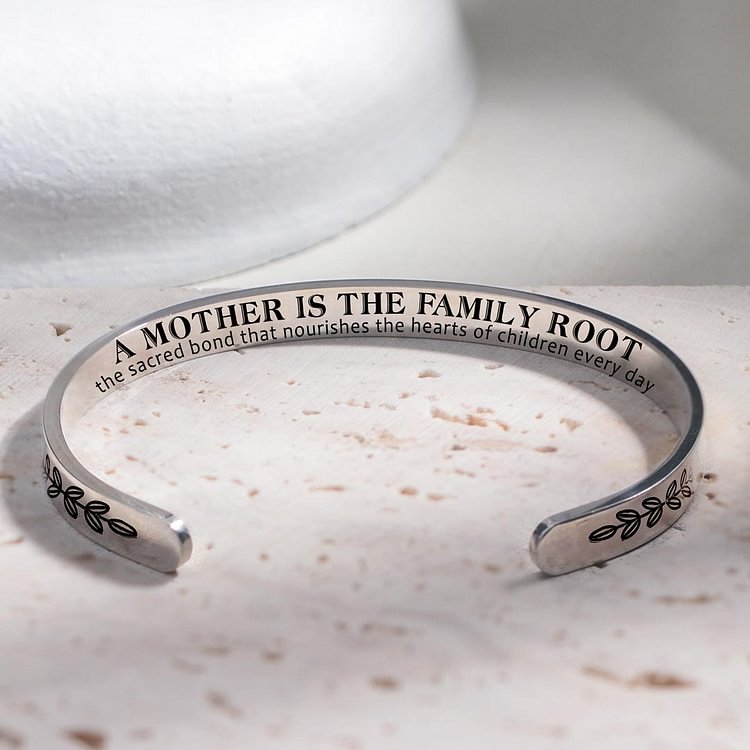 For Mom - A Mother Is The Family Root Bracelet