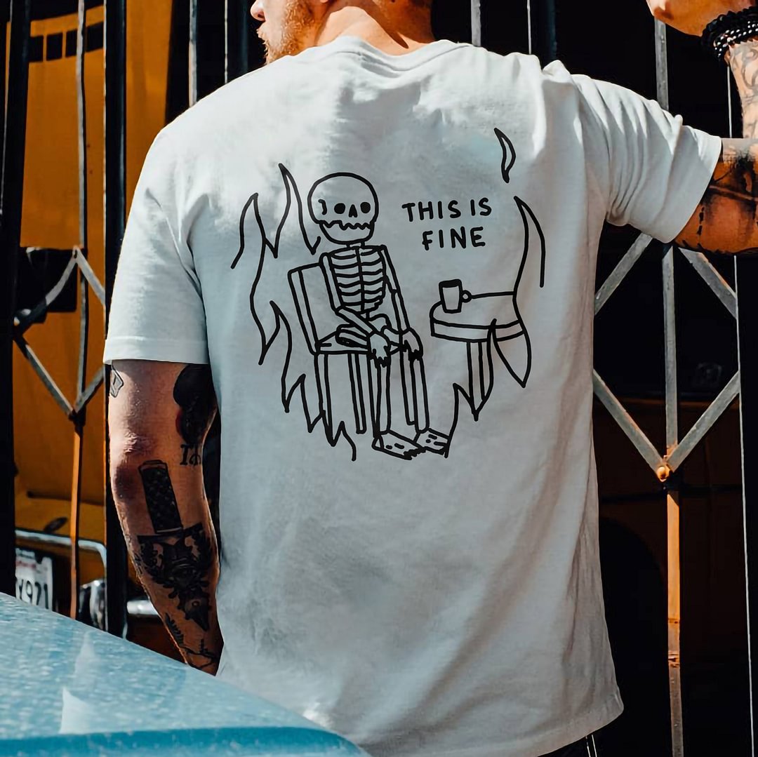 This Is Fine Skull Print Casual T-shirt - Krazyskull