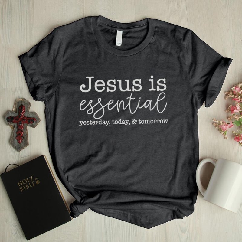 Jesus is essential alphabet printed short-sleeved basic graphic tees