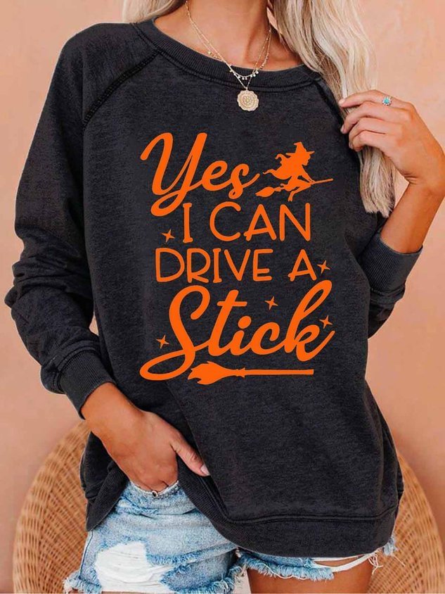 Yes I Can Drive A Stick Printed Women's Casual Sweatshirt