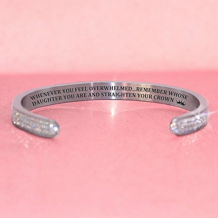 For Daughter - Whenever You Feel Overwhelmed... Diamond Bracelet