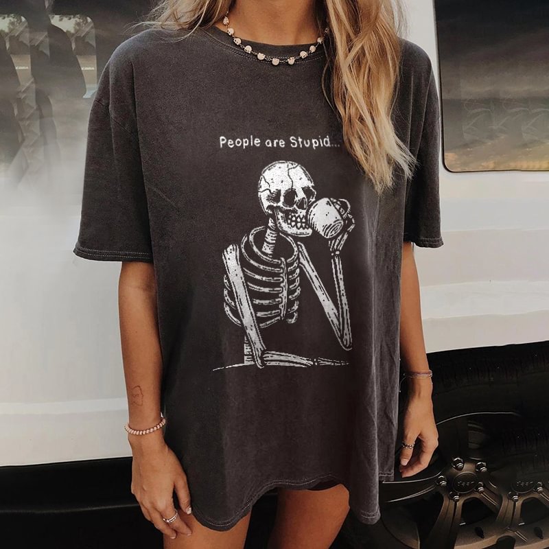 Minnieskull People Are Stupid Skull Print T-shirt - Minnieskull