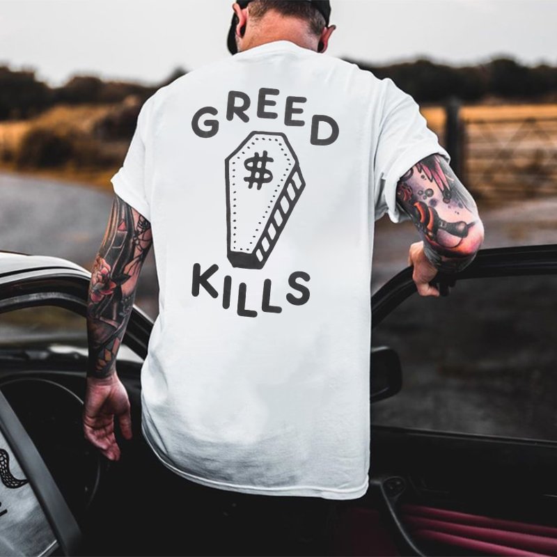 Greed Kills Printed Casual Men's T-shirt - Cloeinc