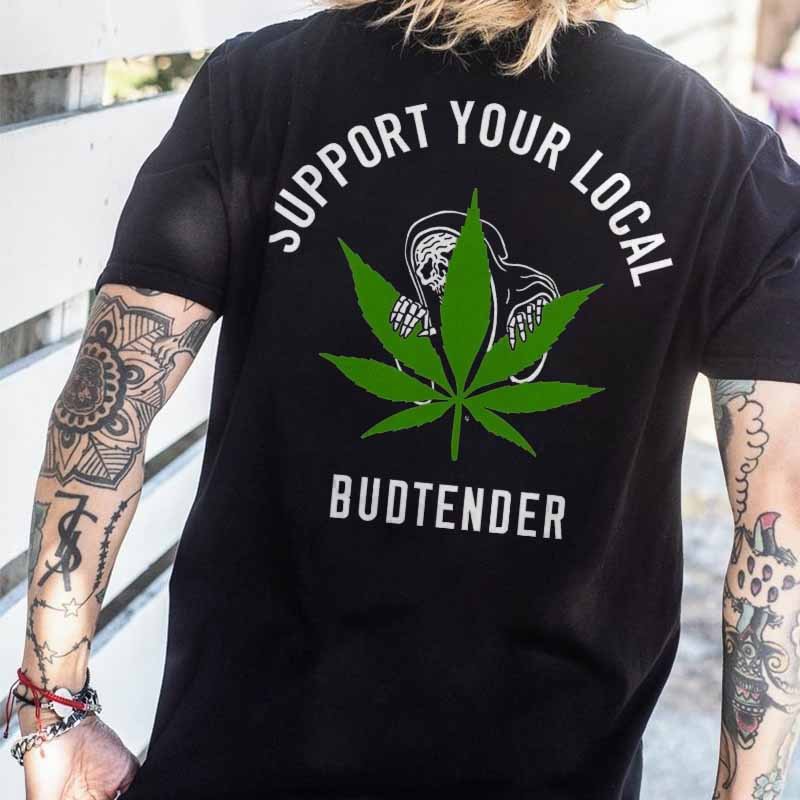 Support Your Local Budtender Skull T-shirt - Krazyskull
