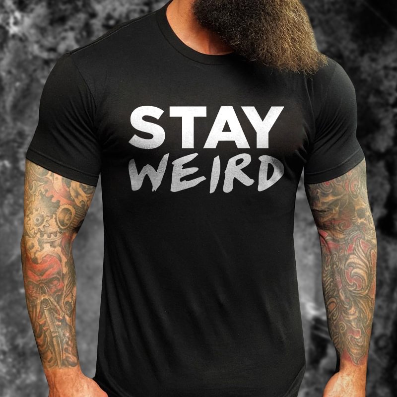 Livereid Stay Weird Printed T-shirt - Livereid