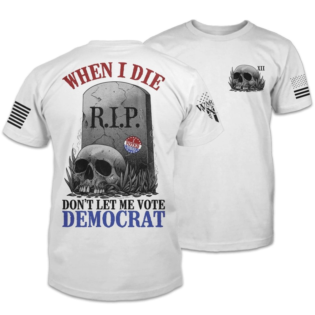 Mens Don't Let Me Vote Democrat White T-shirts / [viawink] /