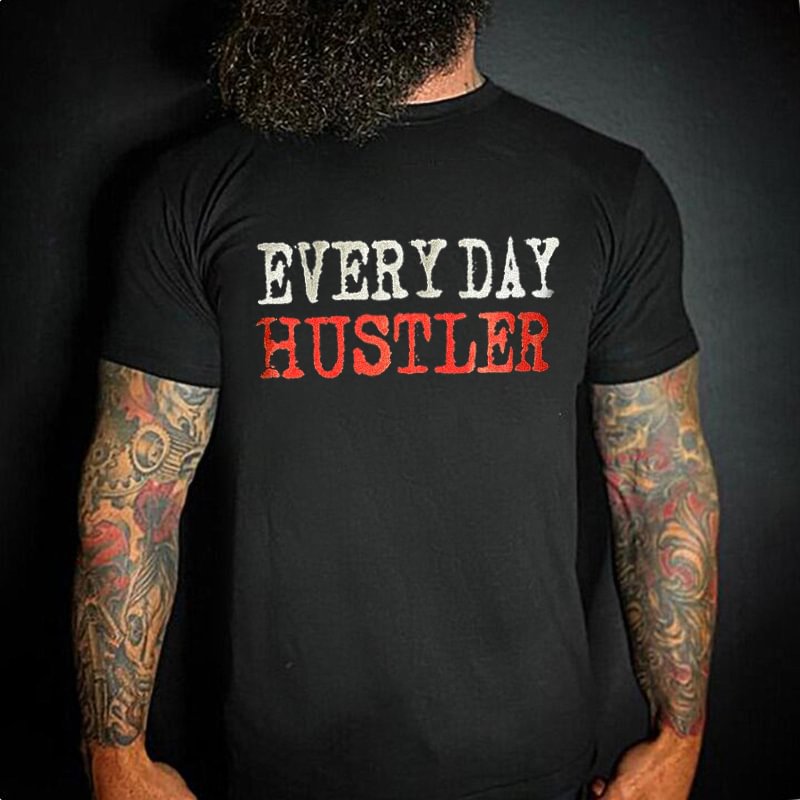 Livereid Everyday Hustler Printed Fitness T-shirt - Livereid
