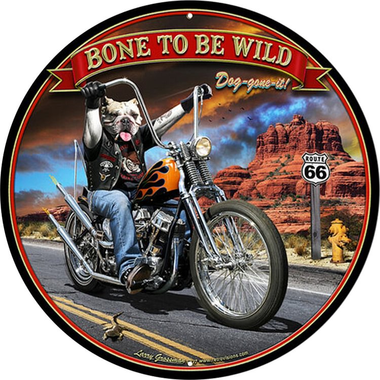 Route 66 Motorcycle - Bone To Be Wild Round Vintage Tin Signs/Wooden Signs - 30x30cm