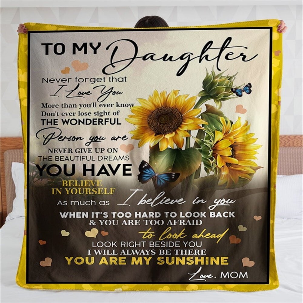 From Mom to My Daughter Never Forget How Much I Love You Fleece Blanket