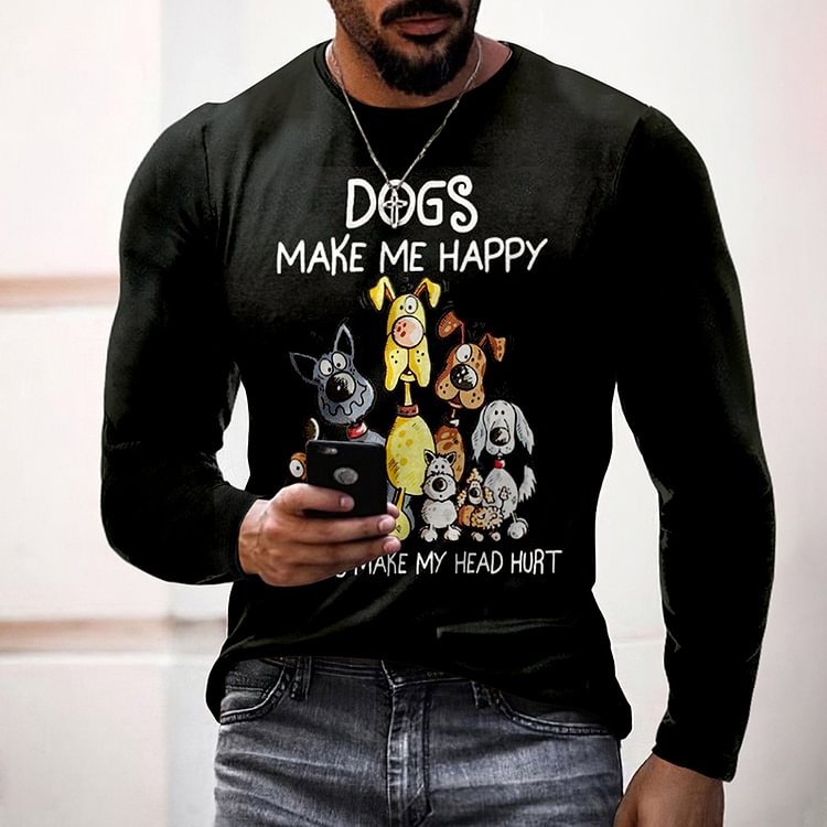 BrosWear Dog Make Me Happy Long Sleeve T-Shirt