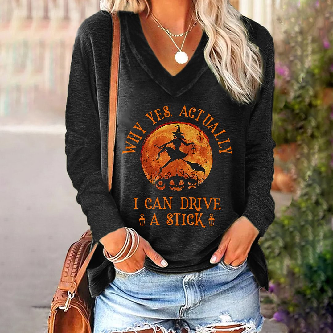 Why Yes. Actually I Can Drive A Stick Printed Long Sleeves T-shirt