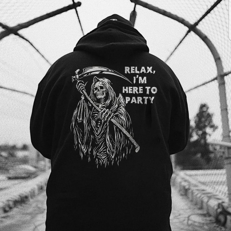 Relax, I'm Here To Party Casual Hoodie - Krazyskull