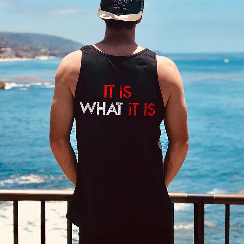 It Is What It Is Printed Vest -  UPRANDY