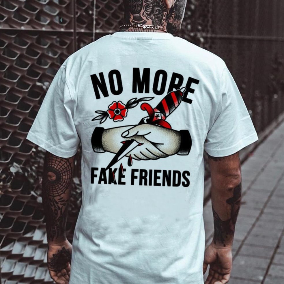 No more fake friends printed men's designer T-shirt - Krazyskull