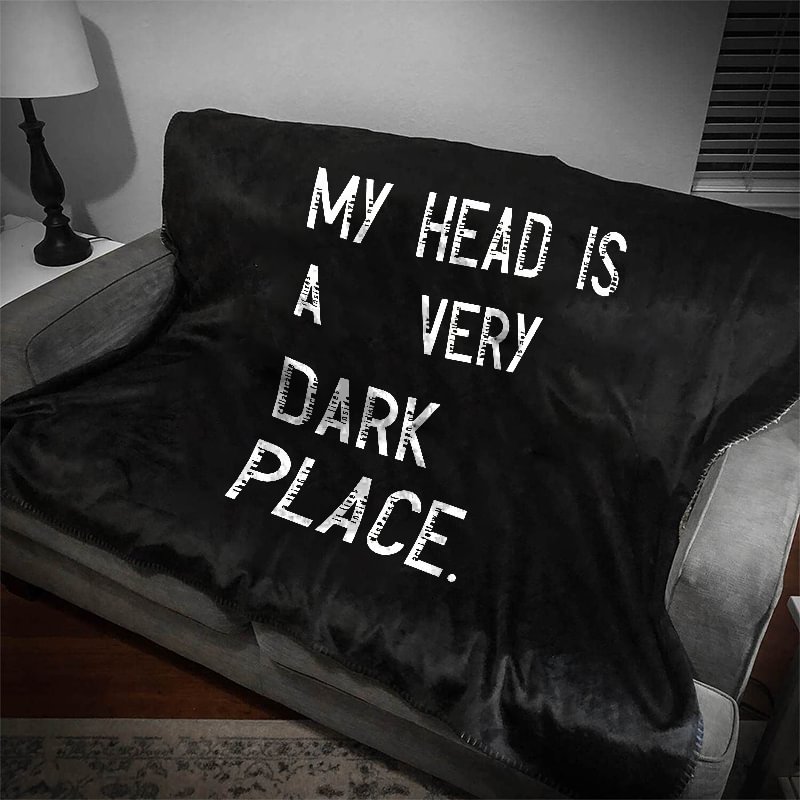 UPRANDY My Head Is A Very Dark Place Printed Blanket -  UPRANDY