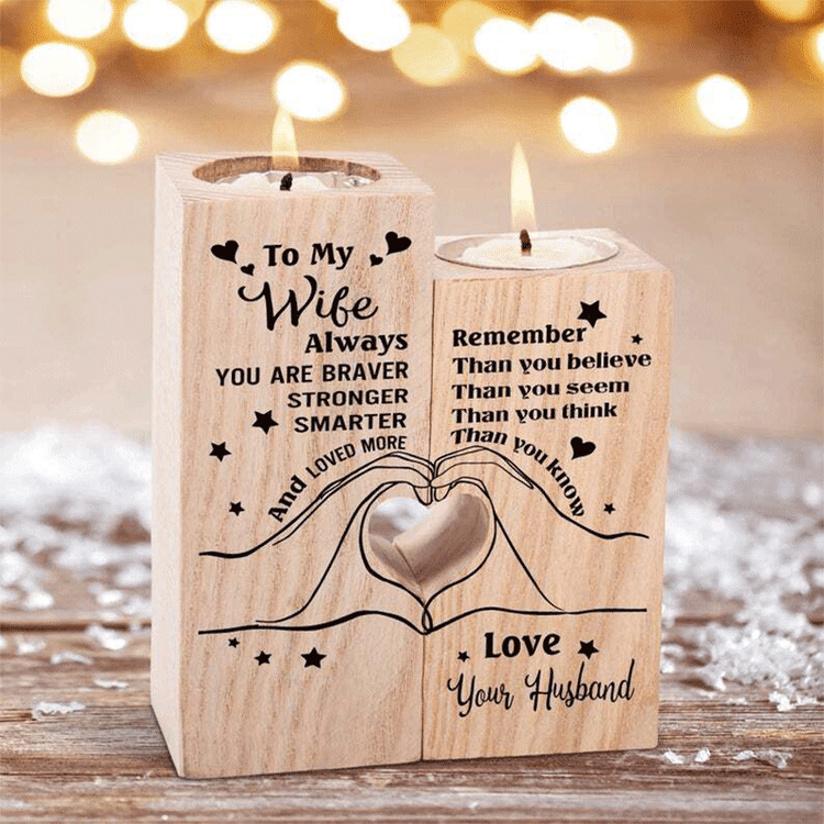 To My Wife Wooden Candlestick Couple Wonderful Decoration Gift