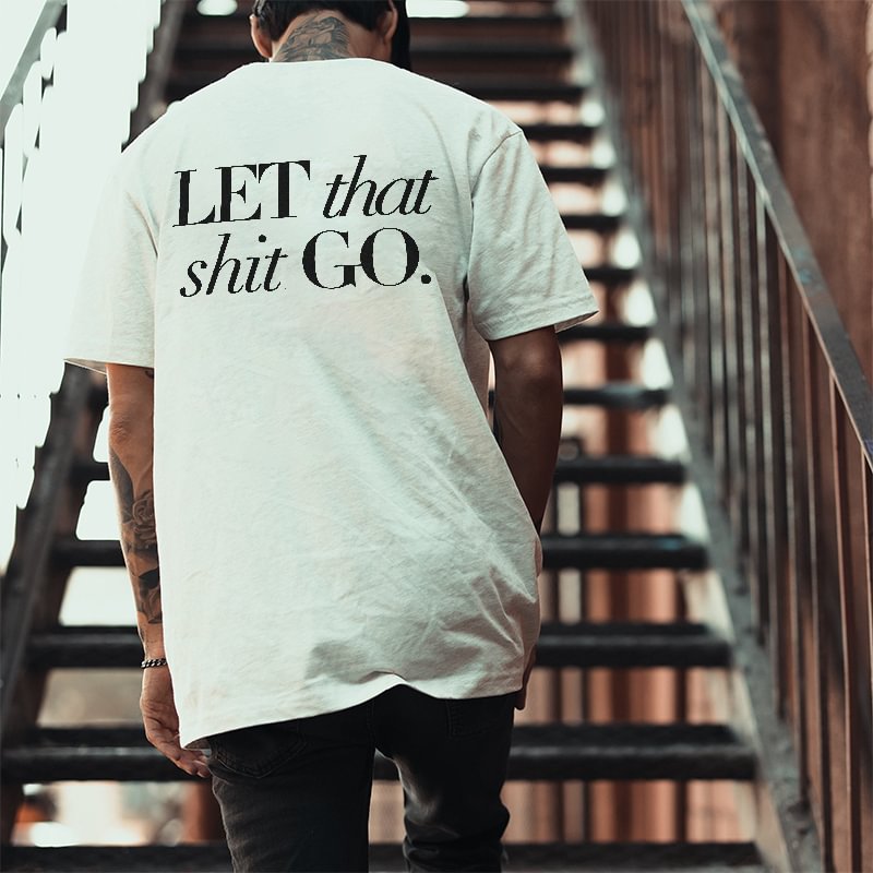Let That Go Print T-shirt In White - Cloeinc