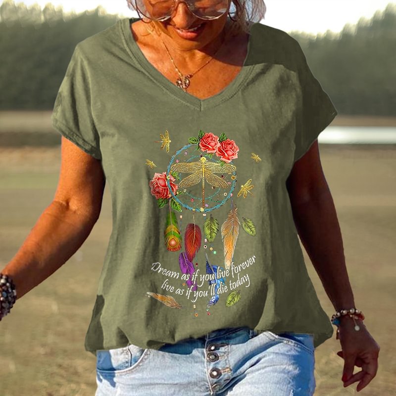 Dream As If You Live Forever Live As If You'll Die TodayDragonfly Dream Catcher Print Tees