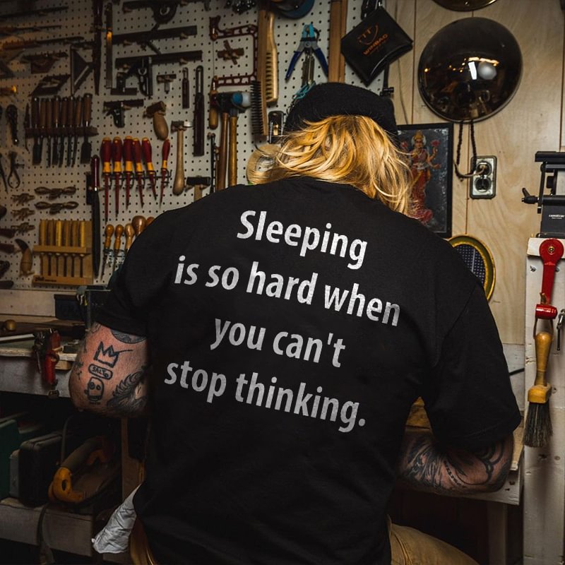 UPRANDY Sleeping Is So Hard When You Can't Stop Thinking Printed Men's Vintage T-shirts -  UPRANDY