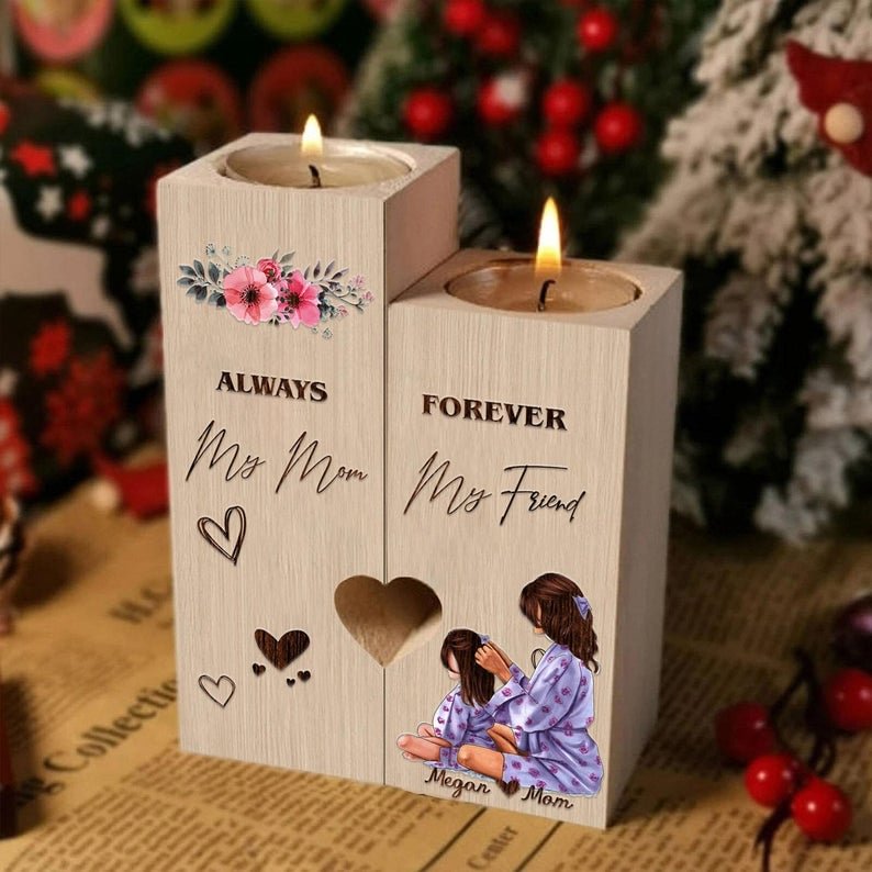 Always My Mom, Forever My Friend - Candle Holder