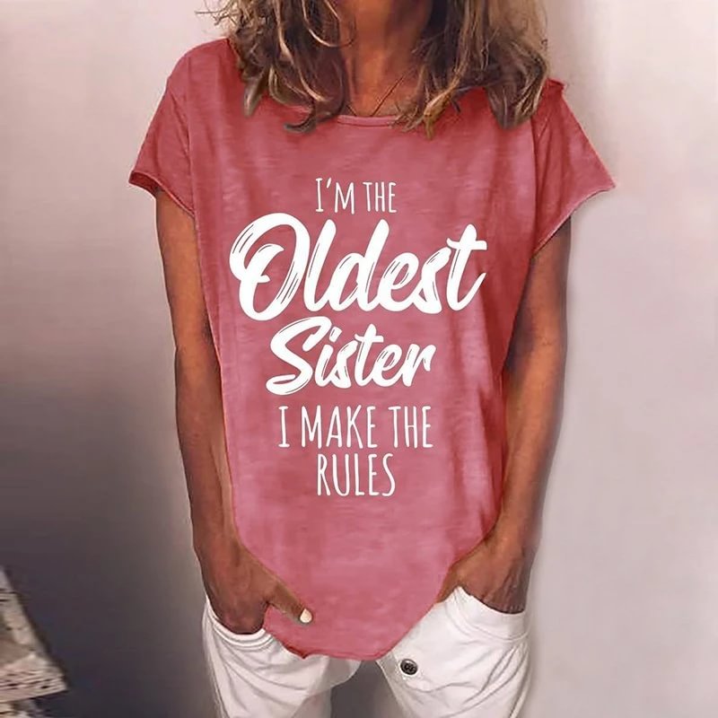 Sisiter Funny Casual Women T-Shirt