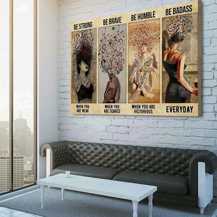 Music Girl Be Strong Be Brave Be Humble Be Badass Canvas Wall Art