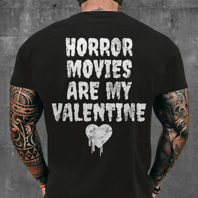 Livereid Horror Movies Are My Valentine Print T-shirt - Livereid