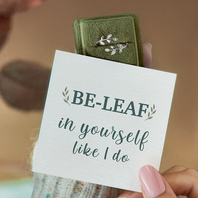 Be-Leaf In Yourself Like I Do Leaf Ring