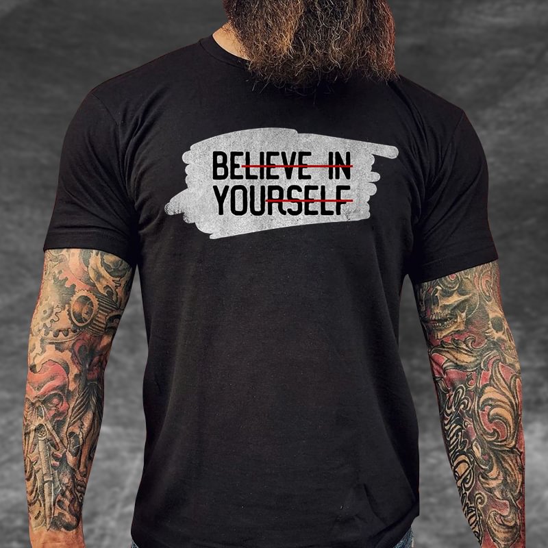 Livereid Believe In Yourself  Printed T-shirt - Livereid