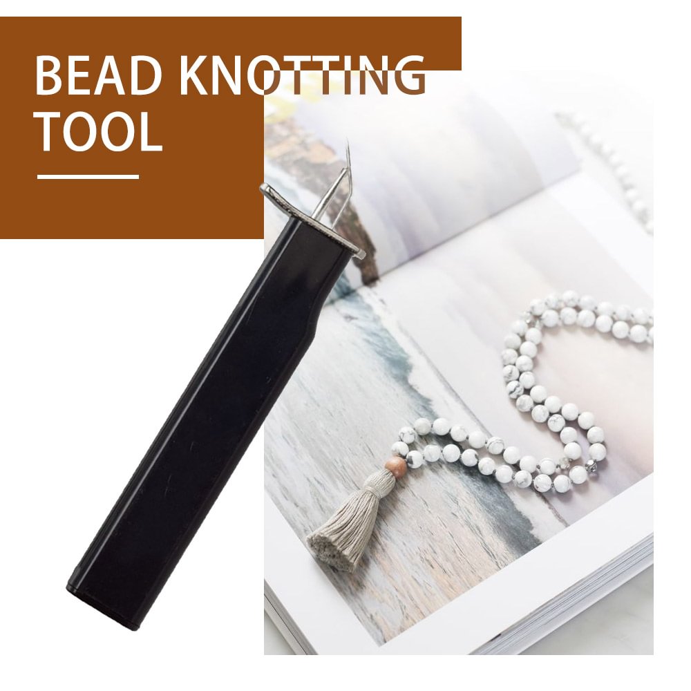 Bead Knotting Tool