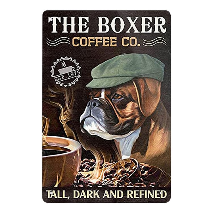 Boxer Coffee Dog - Vintage Tin Signs