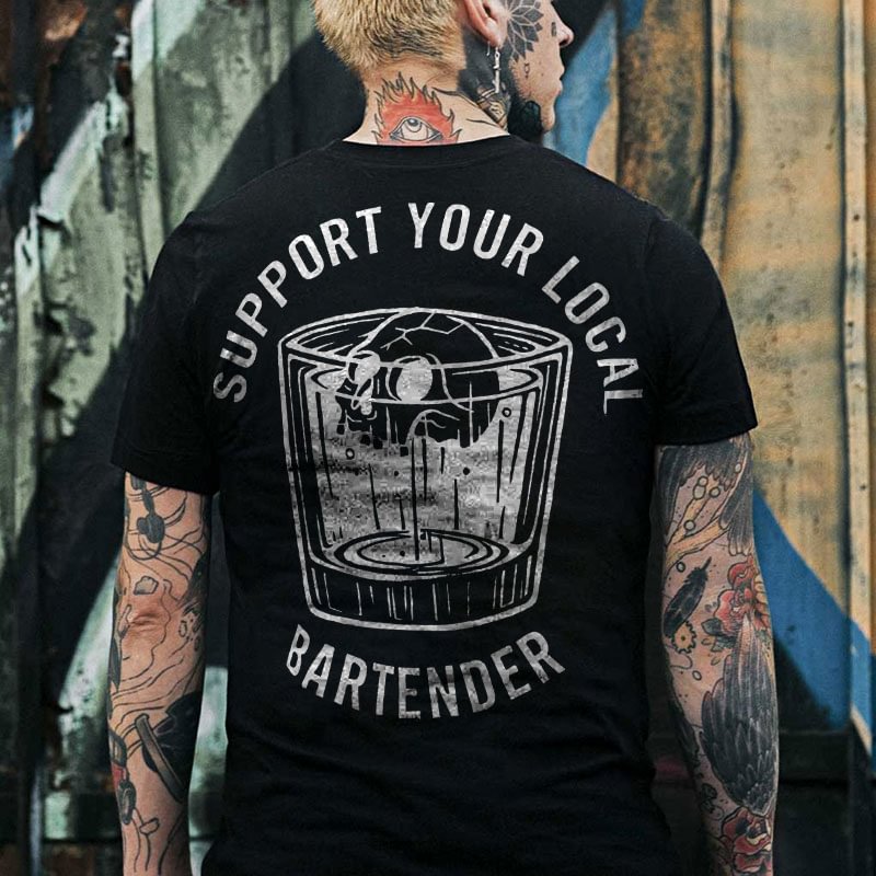 UPRANDY Support Your Local Bartender ​Printed Men's T-shirt -  UPRANDY