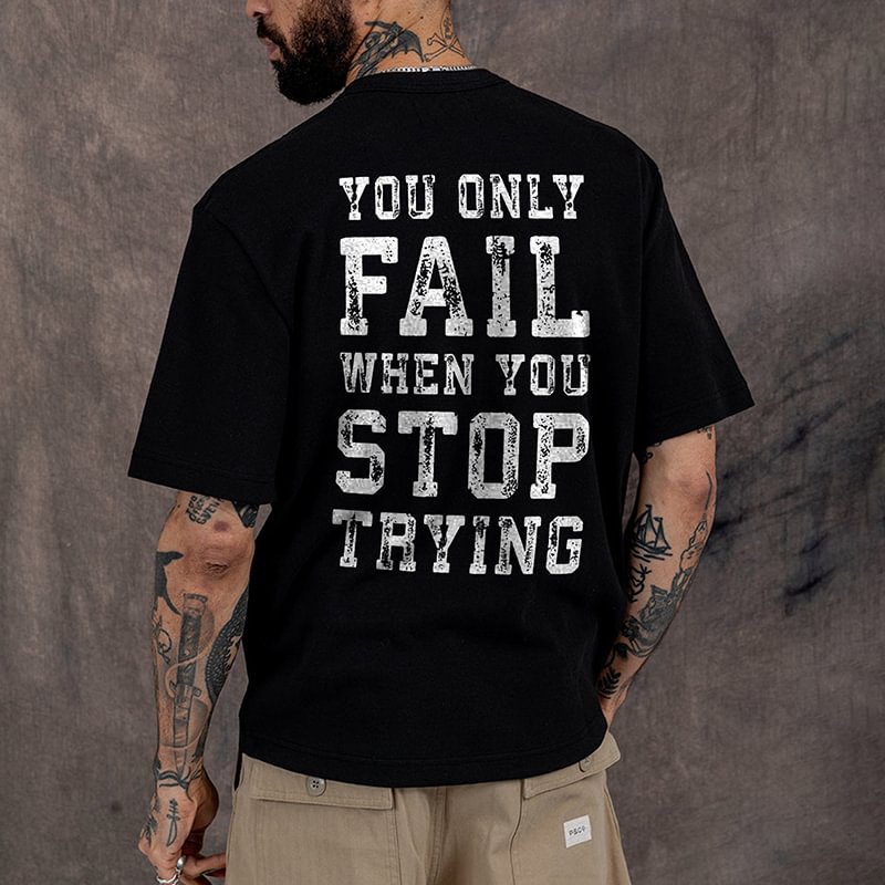 You Only Fall When You Stop Trying Printed Men's T-shirt -  UPRANDY