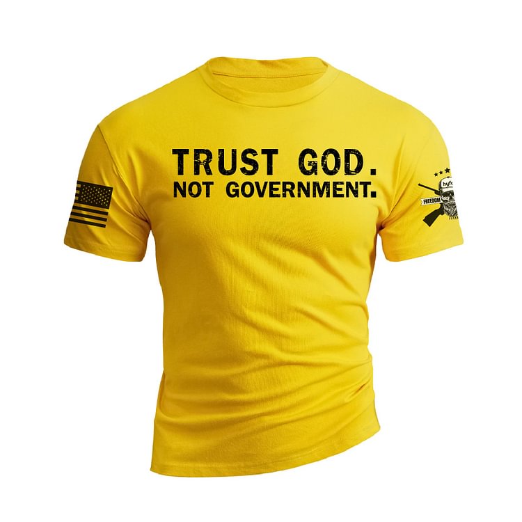 TRUST GOD NOT GOVERNMENT GRAPHIC TEE