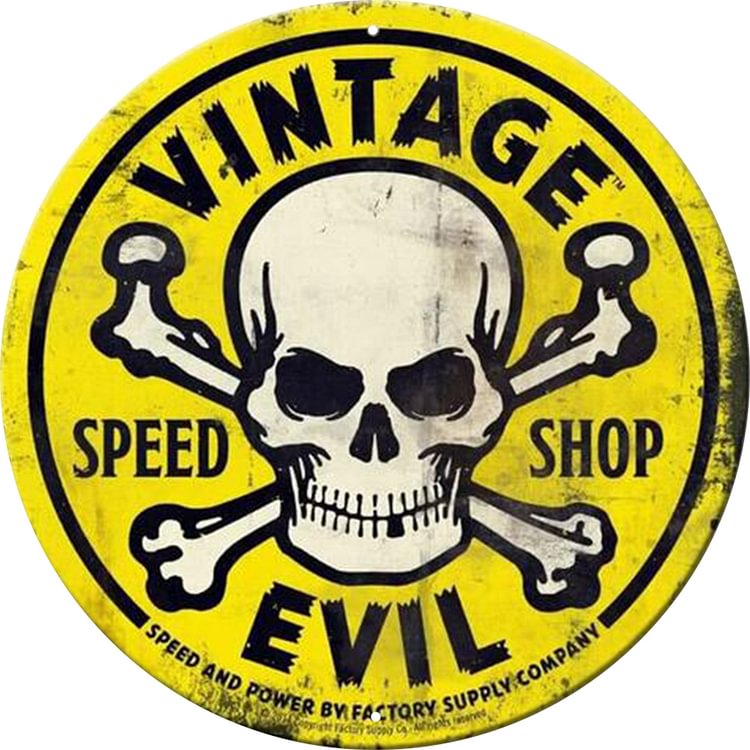Vintage Evil -Round Tin Signs - 30*30CM