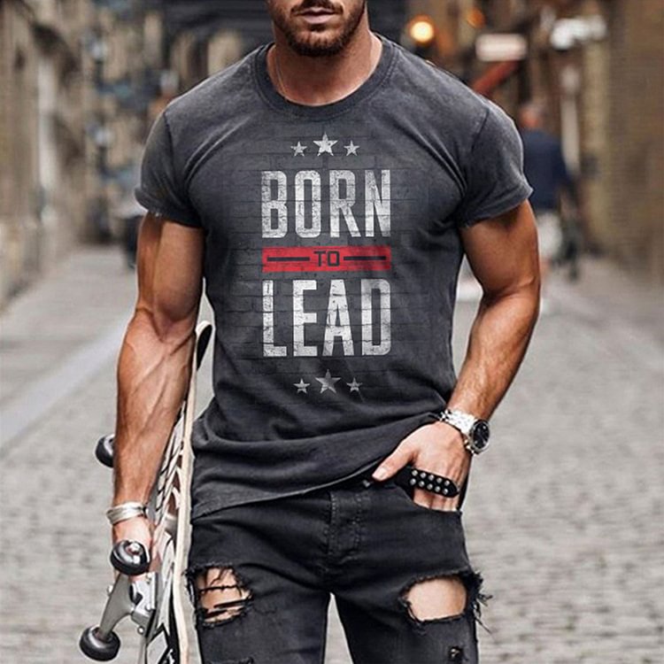 BrosWear Men's fashion Casual Born To Lead T-Shirt