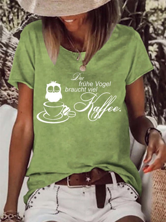 Women's The Early Bird Needs A Lot Of Coffee Printed Casual Tee