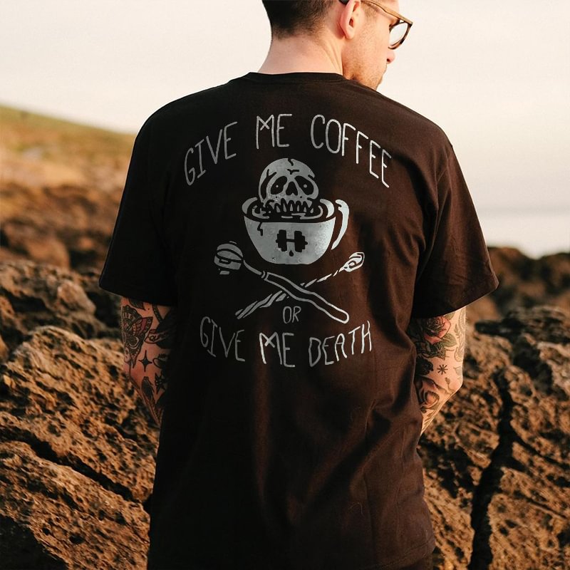 UPRANDY Give Me Coffee Or Give Me Death Skull Printed T-shirt -  UPRANDY