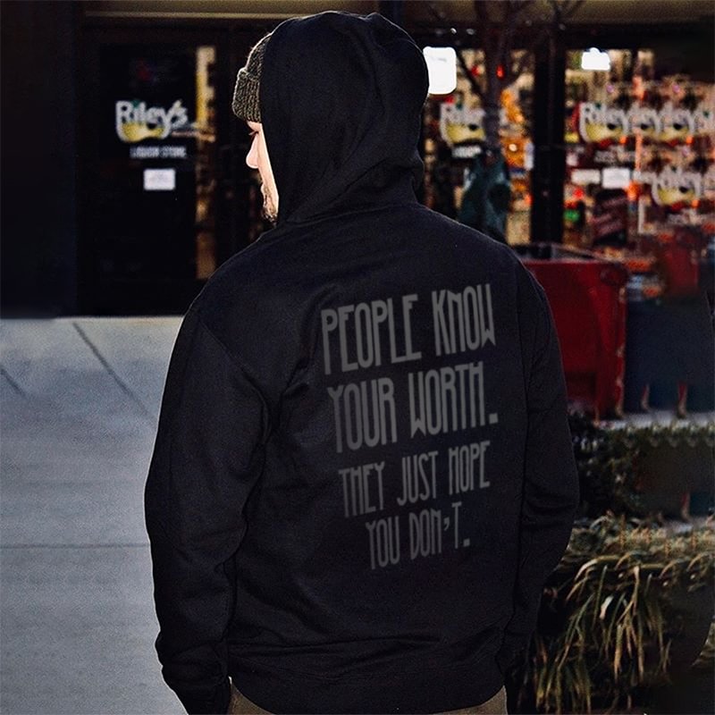 UPRANDY People Know Your Worth They Just Hope You Don't Men's Hoodie -  UPRANDY