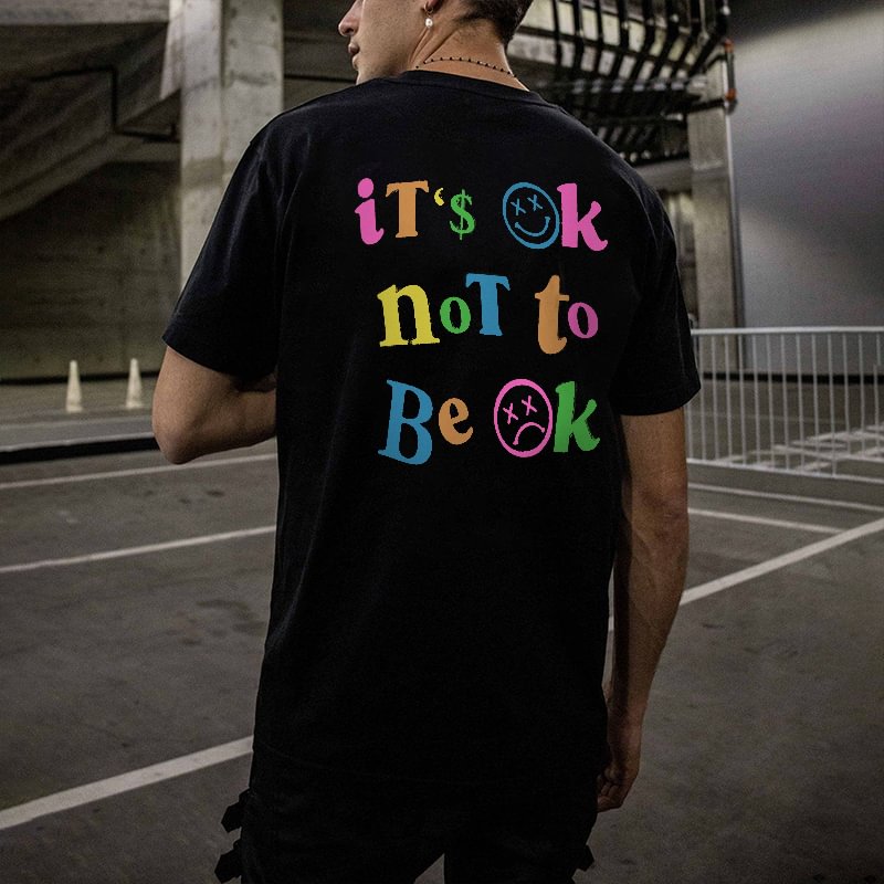 It's Ok Not To Be Ok Colorful Printed Men's Black T-shirt - Cloeinc
