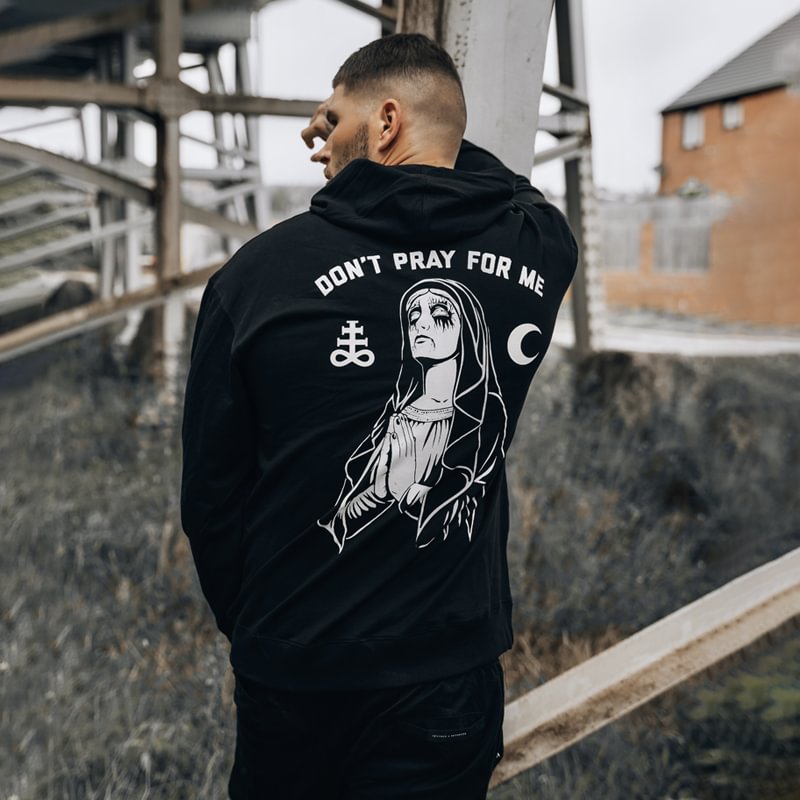 UPRANDY Don't Pray For Me Printed Comfortable Men's Hoodie -  UPRANDY