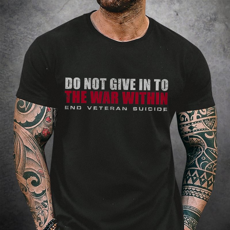 Livereid Do Not Give In To The War Within Print T-shirt - Livereid